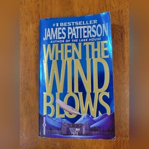 When the Wind Blows by James Patterson Paperback Book